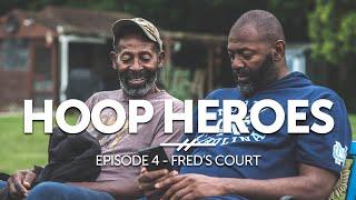 HOOP HEROES - EPISODE 4 FREDS COURT