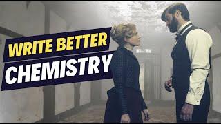 How to Write Better Character Chemistry & Craft ADDICTIVE Relationships