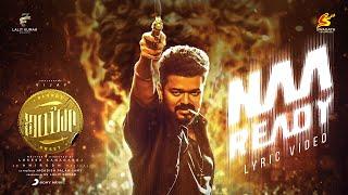 LEO Kannada - Naa Ready Lyric  Thalapathy Vijay  Lokesh Kanagaraj  Anirudh Ravichander