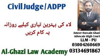 Preparation of law related subjects on daily basis for civil judge & ADPP Exams