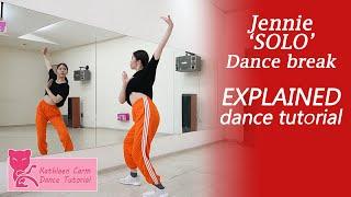 JENNIE THE SHOW SOLO Dance Break Dance Tutorial  Mirrored + EXPLAINED
