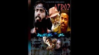 ኣያይዶafro2 full eritrea movie 2019