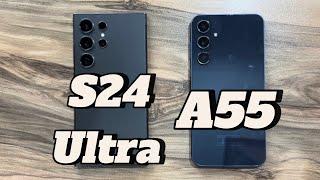 Samsung Galaxy A55 vs Samsung Galaxy S24 Ultra