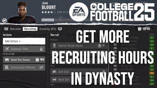 How to Get More Recruiting Hours in Dynasty for College Football 25  CFB 25 for PS5 and Xbox Series