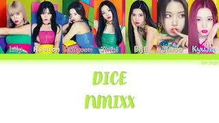 NMIXX 엔믹스 – DICE Lyrics HanRomEngCOLOR CODED