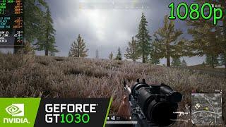 GT 1030 - PUBG - 1080p