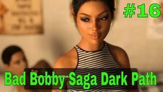 Bad Bobby Saga Dark Path-pc Gameplay #16