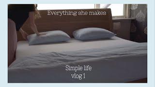 Simple life vlog  Everything she makes vlog 1