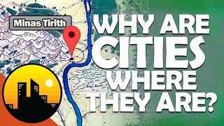 On Worldbuilding WHY are cities where they are?