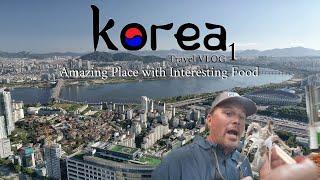 Amazing City and I Ate This ALIVE - FLW Korea Series Pt. 1