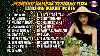 TIADA GUNA DANGDUT KOPLO TERBARU 2024 KENDANG RAMPAK LAGU PILIHAN