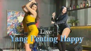 Yang Penting Happy - Pamela Duo srigala feat Ovy  live