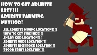 How to get Adurite Fire Hide Angry God Adurite nodes blood fruit and Adurite rich Rocks