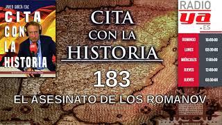 Cita con la historia - 183 - El asesinato de los Romanov