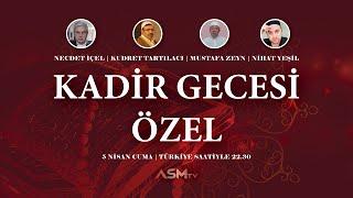 KADİR GECESİ ÖZEL 2024