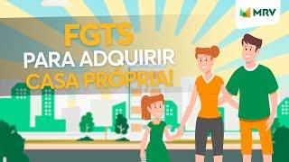 Como Usar o FGTS na Compra do Seu Primeiro Apê?  MRV