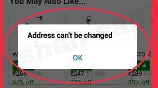 Flipkart Fix Address Cant be changed Problem Solve