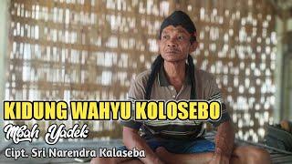 Mbah Yadek - Kidung Wahyu Kolosebo  Seruling Menyentuh hati