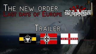 The New Order Last Days of Europe - Trailer