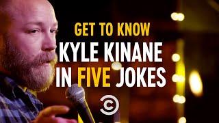 Get to Know Kyle Kinane in Five Jokes