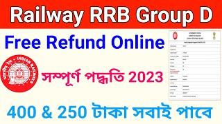 Railway Group D Fee Refund Online Apply 2023  Railway Group D Fee Refund Account Submission Process