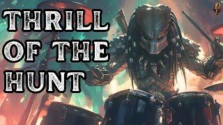 Predator - Thrill of the Hunt  Metal Song  Community Request