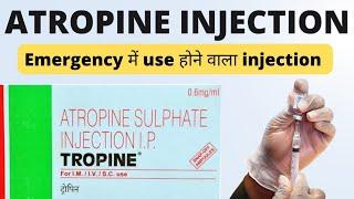 Atropine sulphate injection in hindi  Atropine sulphate injection uses Atropine sulphate injection