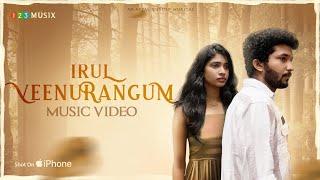 Irul Veenurangum Music Video  Afzal Yusuff  Baburaj Kalampoor