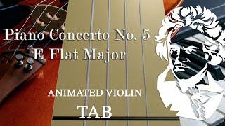 Violin Accompaniment for Piano Concerto No. 5 in E Flat Major Beethoven - Animated Violin Tabs