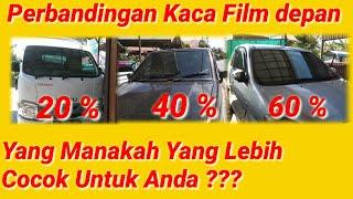 Kaca Film 20 vs 40 vs 60  Kekurangan dan kelebihan yang harus anda ketahui sebelum di pasang