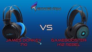 FP Oyuncu Kulaklıkları  James Donkey 710 vs Gamebooster H12 Rebel inceleme ve karşılaştırma 