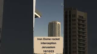 Iron Dome Intercepts Hamas Rocket Over Jerusalem