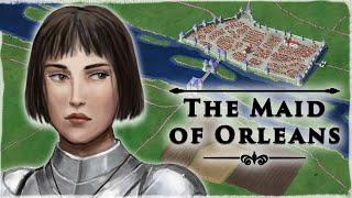 The Staggering Siege of Orléans 1428  29  Hundred Years War