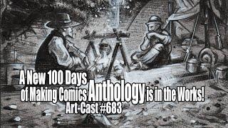 Big News A New 100 Days of Comics Anthology is in the Works