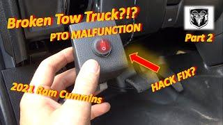 Pt 2 Tow Truck PTO MALFUNCTION?? Shuts off after 20 Seconds-P1123...21 Ram Cummins