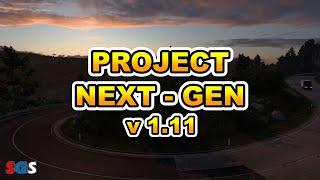 ETS2 1.50 Project NextGen v1.11