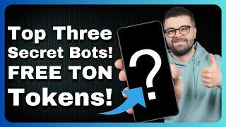 Top 3 Hidden Telegram Bots No One Knows About - I Withdrew TON from the Third One 