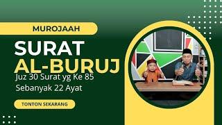 Rifqi AK  Membacakan Surat Al-Buruj Surat yg 85 Sebanyak 22 Ayat di Juz 30