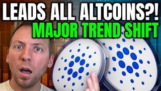 CARDANO - ADA LEADS ALL ALTCOINS MAJOR TREND SHIFT