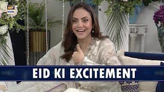 Eid Ke Din Ki Masrufiyat  Nadia Khan