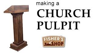 Woodworking Building a Church Pulpit Lectern  Podium