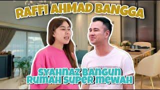 SUPER MEWAH.. Ini 12 POTRET RUMAH BARU SYAHNAZ Yang SIAP HUNI.. TAK KALAH DARI RUMAH RAFFI AHMAD