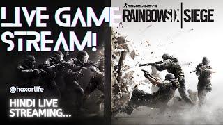 Rainbow Six Siege India Live Stream  Hindi  #R6SINDIA