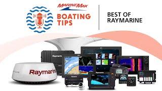 Best of Raymarine  Boating Tips