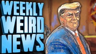 Trump Trial Jury Selection Was WEIRD - Weekly Weird News