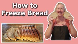 The Best Way to Freeze Sliced Bread  Keep Bread Fresh in the Freezer