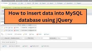 How to insert data into MySQL database using jQuery  How to insert data using Ajax in PHP