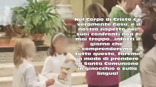 Sacrilegio Il parroco fa distribuire l’Eucaristia ad una bambina