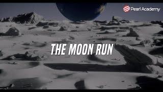 Pearl Academy  Student Work  The Moon Run