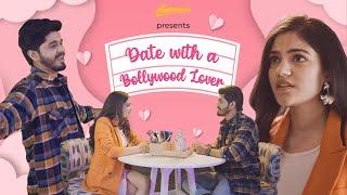 Humorwale  Date with a Bollywood Lover  Ft. Mugdha and Vaibhav